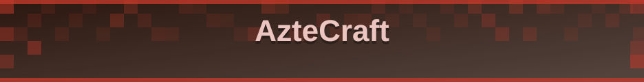 AzteCraft banner
