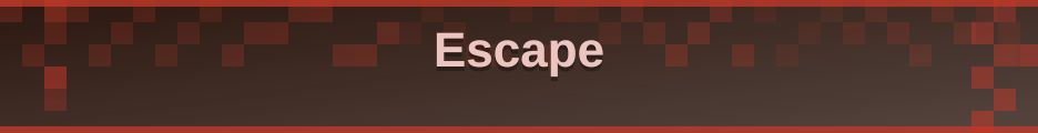 Escape banner