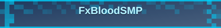 FxBloodSMP banner