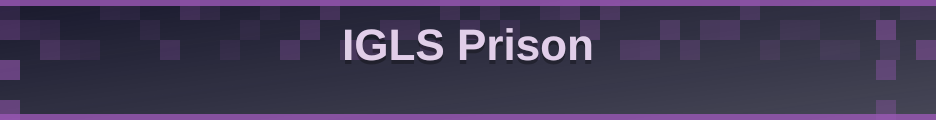IGLS Prison banner