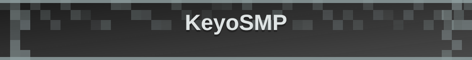 KeyoSMP banner