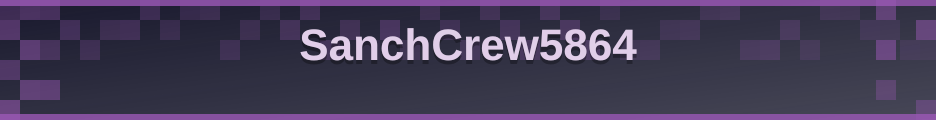 SanchCrew5864 banner