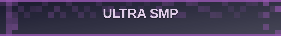 ULTRA SMP banner